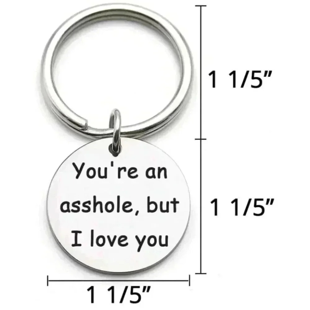But  I love you  Keychain Hot